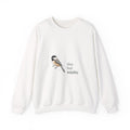 Tiny but Mighty Chickadee Sweatshirt