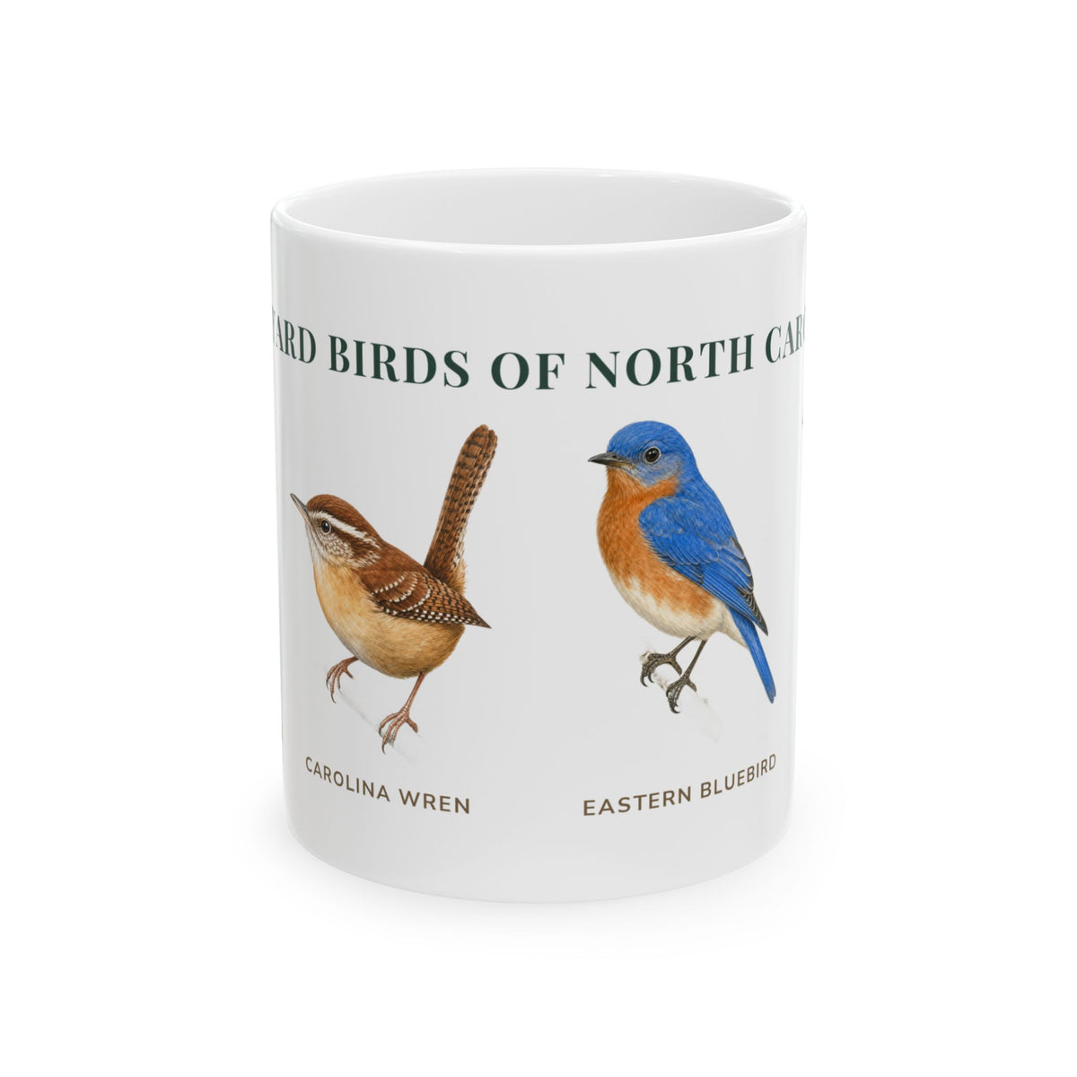 Backyard Birds of North Carolina ceramic mug with labeled illustrations of Carolina Wren and Eastern Bluebird