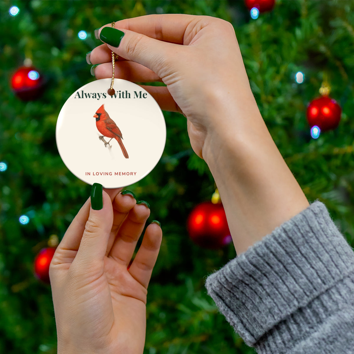 Always With Me Cardinal Ornament – In Loving Memory Christmas Ornament, Memorial Sympathy Gift