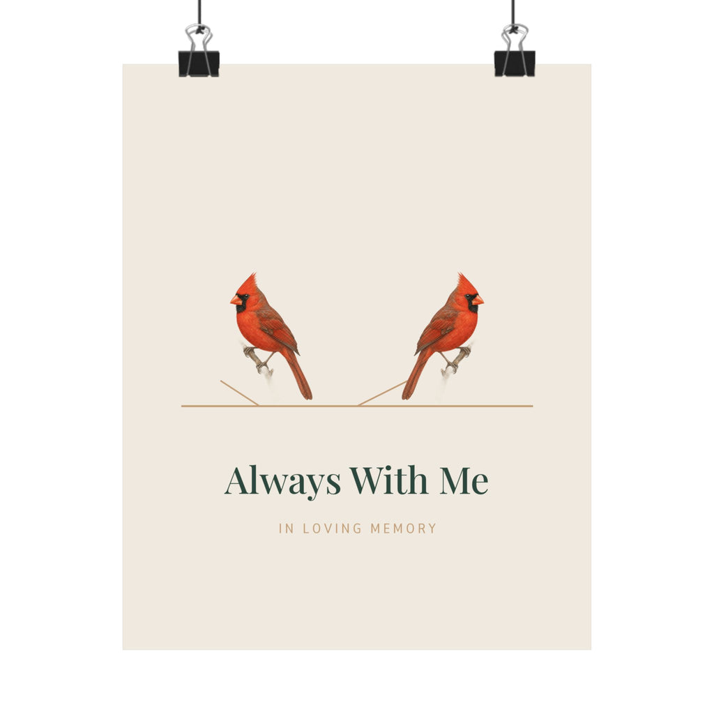Always With Me memorial cardinal matte art print