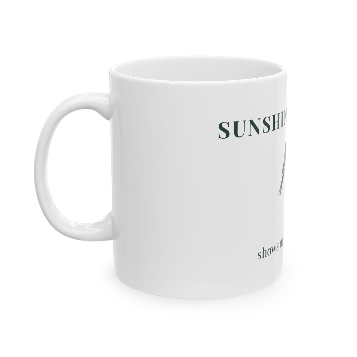 Sunshine Regularity Mug — 'Shows Up Every Morning' Yellow Bird Ceramic Coffee Mug (11oz, 15oz)