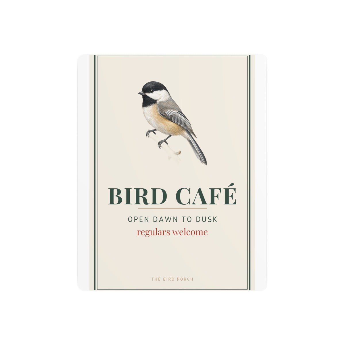 Bird Café Metal Sign – Open Dawn to Dusk Chickadee Porch Sign, Bird Feeder Garden Decor